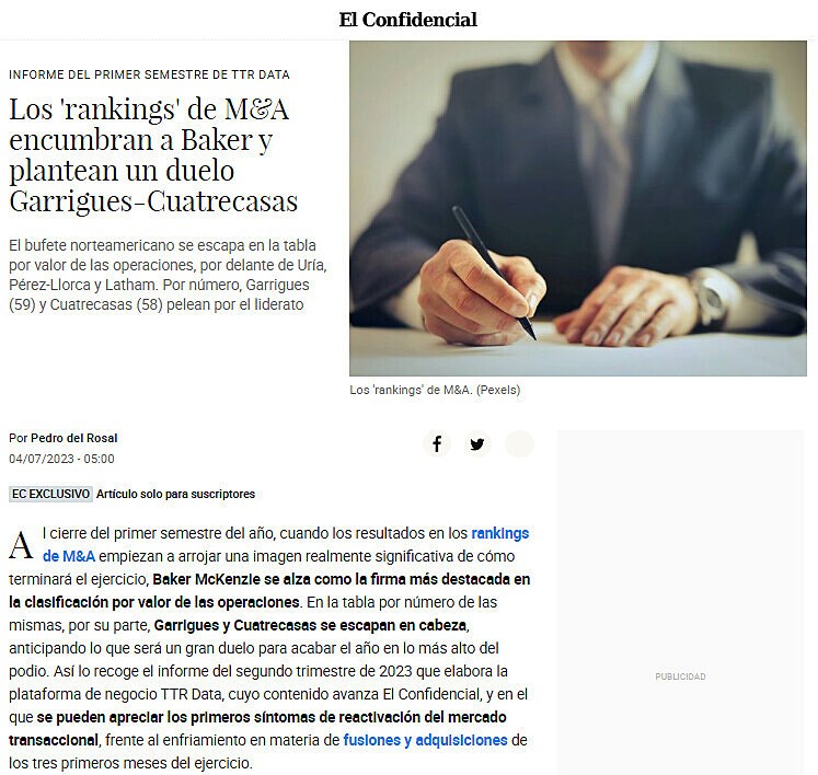 Los 'rankings' de M&A encumbran a Baker y plantean un duelo Garrigues-Cuatrecasas